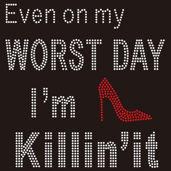 ✨💎LADIES GET YOUR BLING ON👑🍹Even on my WORST DAY I'm killin' it
